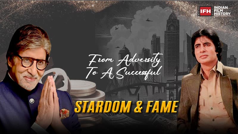 From Adversity to a successful stardom and fame