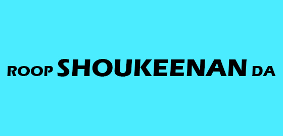 Roop Shoukeenan Da