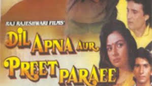 Dil Apna Aur Preet Paraee