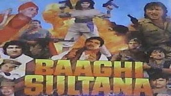 Baaghi Sultana