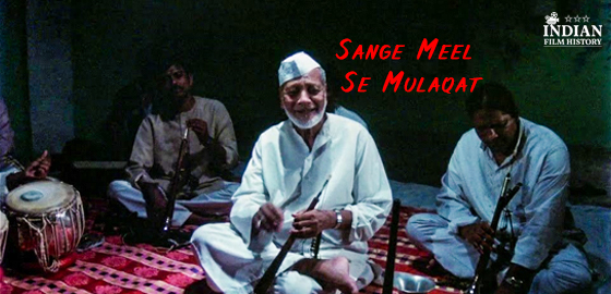 Sange Meel Se Mulaqat