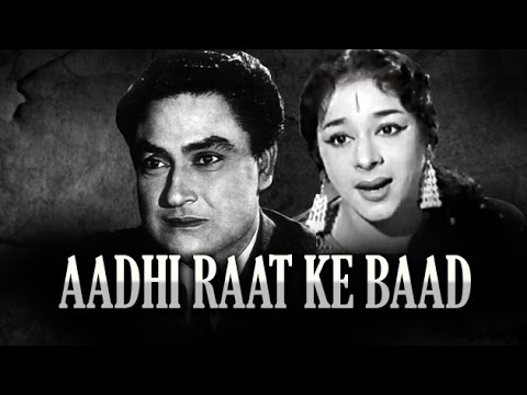 Aadhi Raat Ke Baad