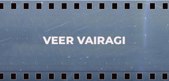 Veer Vairagi