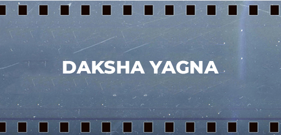 Daksha Yagna