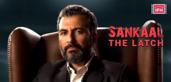 Sankaal: The Latch