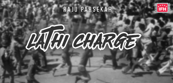 Lathi Charge