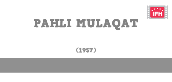 Pahli Mulaqat