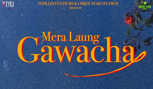 Mera Laung Gawacha