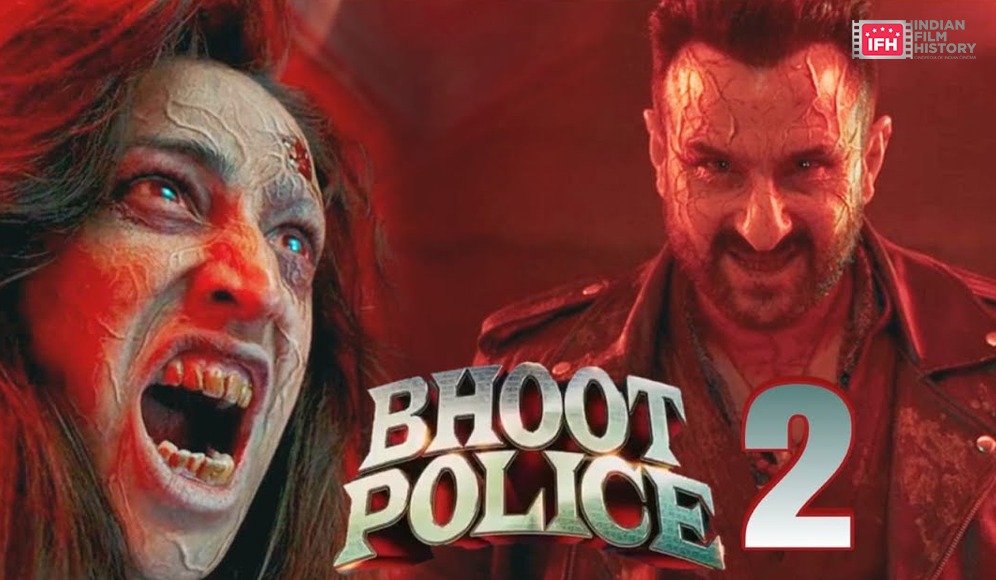 Bhoot Police 2