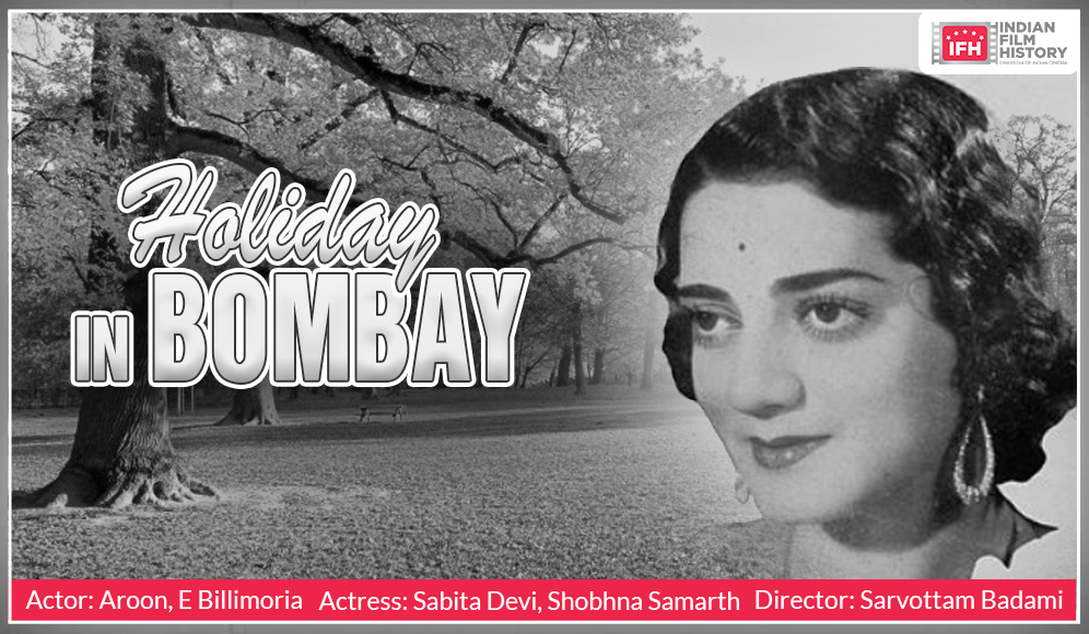 Holiday In Bombay